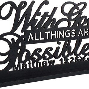 Inspirational Table Art with God All‎ Things are Possible Positive Sign Home